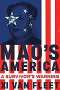E-Book (epub) Mao's America von Xi Van Fleet
