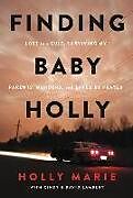 Livre Relié Finding Baby Holly de Holly Marie Miller