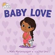 Reliure en carton indéchirable Baby Love de Maria Marianayagam