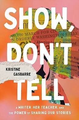 E-Book (epub) Show, Don't Tell von Kristine Gasbarre