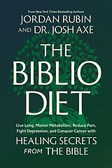 Fester Einband The Biblio Diet von Rubin Jordan, Joshua Axe