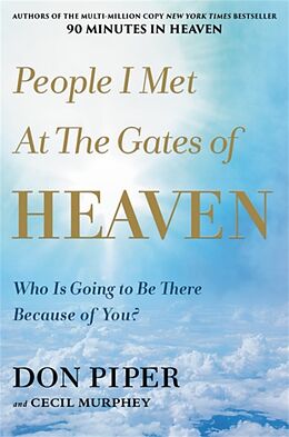 Livre Relié People I Met at the Gates of Heaven de Cecil Murphey, Don Piper