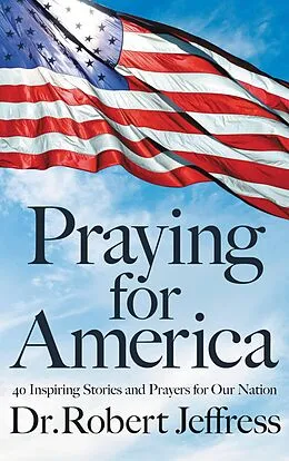 E-Book (epub) Praying for America von Robert Jeffress