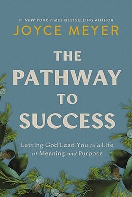 Livre Relié The Pathway to Success de Joyce Meyer