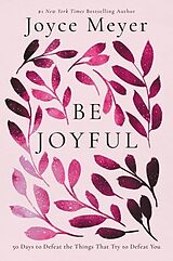 Couverture cartonnée Be Joyful de Joyce Meyer