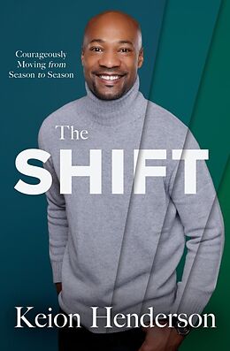 Couverture cartonnée The Shift de Keion Henderson