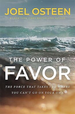 Broché The Power of Favor de Joel Osteen