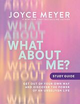 Couverture cartonnée What About Me? Study Guide de Joyce Meyer