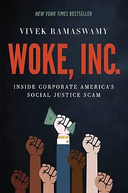 E-Book (epub) Woke, Inc. von Vivek Ramaswamy