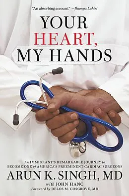E-Book (epub) Your Heart, My Hands von Arun K Singh