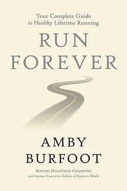 E-Book (epub) Run Forever von Amby Burfoot