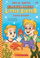 Couverture cartonnée Baby-sitters Little Sister: Karen's Goldfish de Ann M. Martin