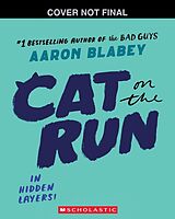 Couverture cartonnée Cat on the Run in Hidden Layers! de Aaron Blabey