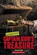 Livre Relié Captain Kidd's Treasure (Unsolved) de Dinah Williams