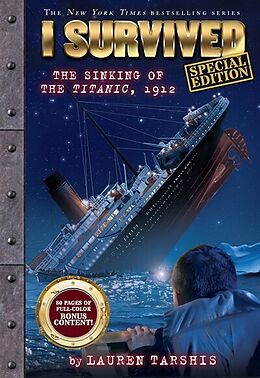 Couverture cartonnée I Survived the Sinking of the Titanic, 1912 (Special Edition) de Lauren Tarshis