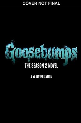 Couverture cartonnée Goosebumps: The Season 2 Novel de Kate Howard