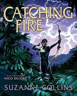 Fester Einband Catching Fire: Illustrated Edition von Suzanne Collins