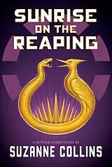 Kartonierter Einband The Hunger Games: Sunrise on the Reaping von Suzanne Collins
