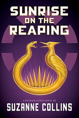 Couverture cartonnée The Hunger Games: Sunrise on the Reaping de Suzanne Collins