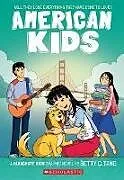 Kartonierter Einband American Kids (Parachute Kids #3) von Betty C Tang