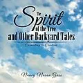 E-Book (epub) The Spirit of the Tree and Other Backyard Tales von Nancy Nason Guss
