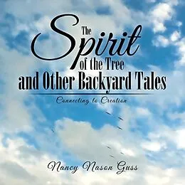 E-Book (epub) The Spirit of the Tree and Other Backyard Tales von Nancy Nason Guss