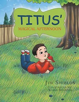 E-Book (epub) Titus' Magical Afternoon von Jim Shields
