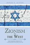 E-Book (epub) Zionism Vs. the West von Jonas E. Alexis