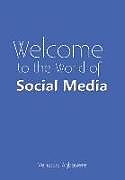 Fester Einband Welcome to the World of Social Media von Venatius Agbasiere