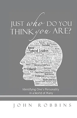 E-Book (epub) Just Who Do You Think You Are? von John Robbins