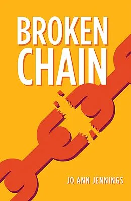 E-Book (epub) Broken Chain von Jo Ann Jennings