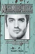 E-Book (epub) Megamorphosis von Donald G. Brooks