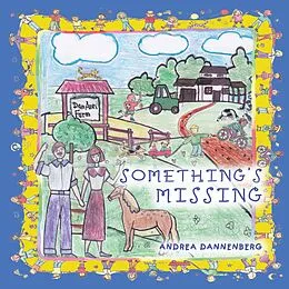 E-Book (epub) Something's Missing von Andrea Dannenberg