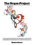 E-Book (epub) The Organ Project von Renee Grace