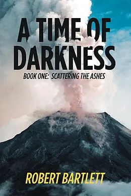 E-Book (epub) A Time of Darkness von Robert Bartlett