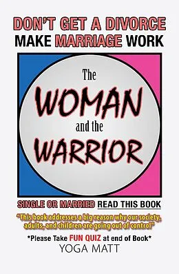 E-Book (epub) The Woman and the Warrior von Yoga Matt