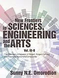 E-Book (epub) New Frontiers in Sciences, Engineering and the Arts von Sunny N. E. Omorodion