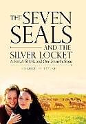 Livre Relié The Seven Seals and the Silver Locket de Charlotte Taylor