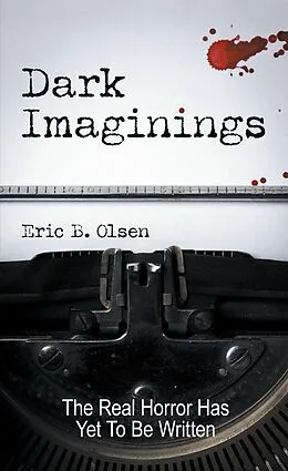 E-Book (epub) Dark Imaginings von Eric B. Olsen
