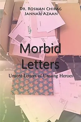 E-Book (epub) Morbid Letters von Roshan Chirag, Jannah Azaan