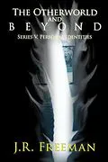 E-Book (epub) The Otherworld and Beyond von J. R. Freeman