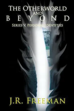 E-Book (epub) The Otherworld and Beyond von J. R. Freeman