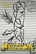 E-Book (epub) Poor Man'S Nectar von Shawayne Dunstan