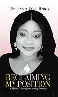 E-Book (epub) Reclaiming My Position von Paulina Cole-Hardy
