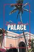 Kartonierter Einband The Palm Beach Palace von Estelle Craig