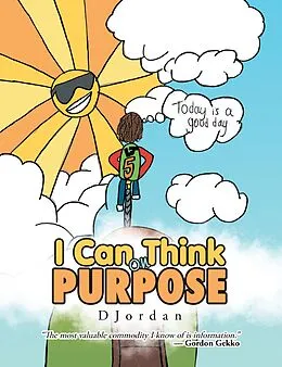 E-Book (epub) I Can Think on Purpose von D. Jordan