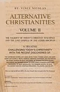 E-Book (epub) Alternative Christianities Volume Ii von Vince Nicolas