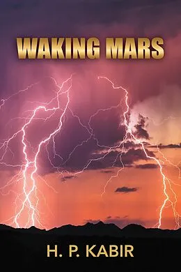 E-Book (epub) Waking Mars von H. P. Kabir
