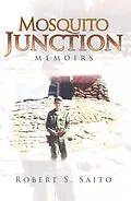 E-Book (epub) Mosquito Junction von Robert S. Saito