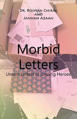 E-Book (epub) Morbid Letters von . Roshan Chirag, Jannah Azaan